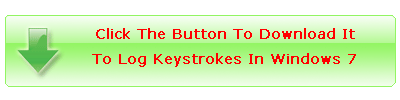 Download It To Log Keystrokes In Windows 7
