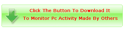 Download It To Monitor Pc Activity