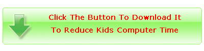 Download It To Reduce Kids Computer Time